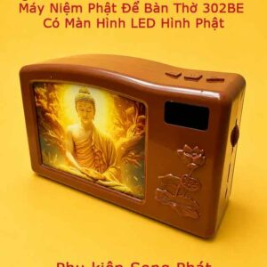 Đài Niệm Phật Để Bàn Thờ 302BE Có LED hình Phật