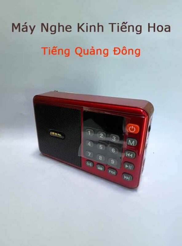 Máy Nghe Kinh Tiếng Hoa
