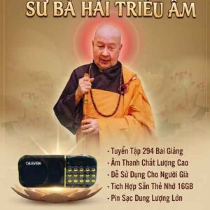Máy Nghe Pháp Sư Bà Hải Triều Âm